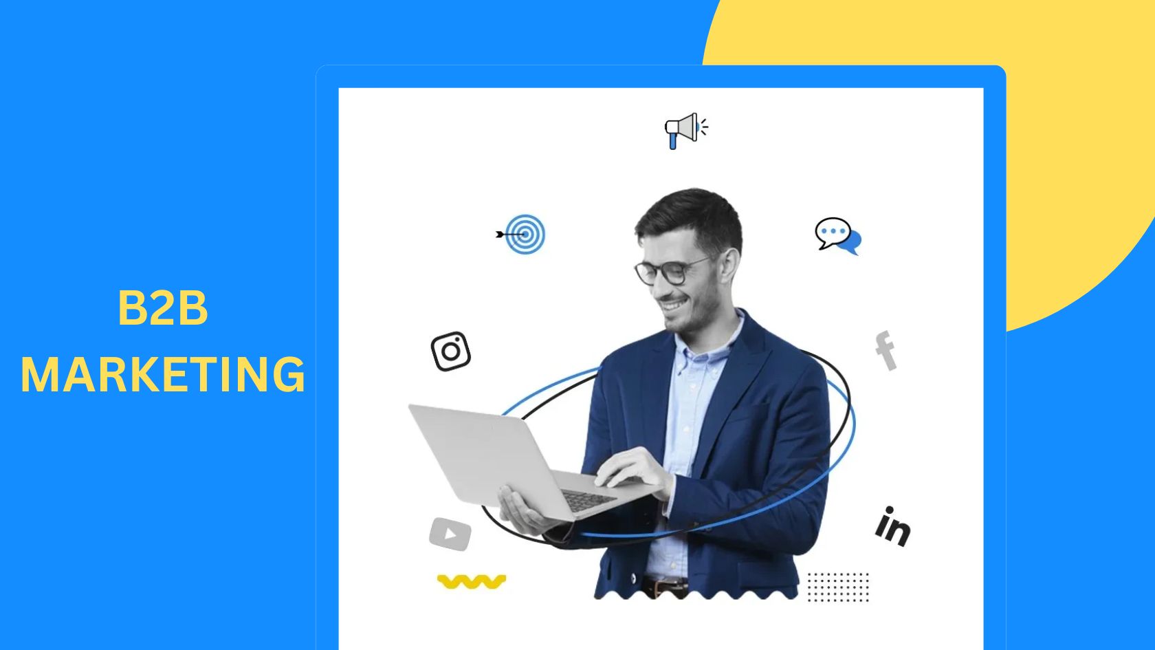 B2B Marketing A Growth Catalyst for B2B Businesses OplaCRM